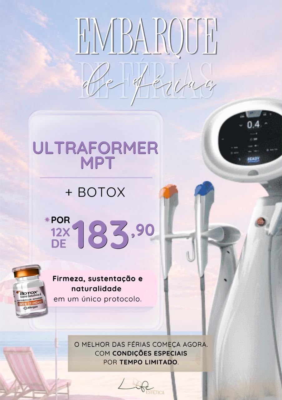 Ultraformer MPT + Botox